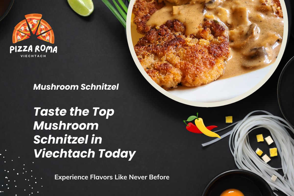 Mushroom Schnitzel in Viechtach