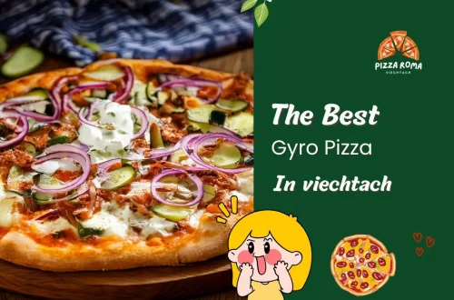 Best Gyro Pizza In Viechtach