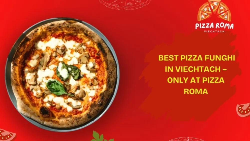 Pizza Funghi in Viechtach