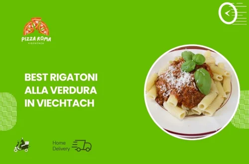 Rigatoni Alla Verdura in Viechtach
