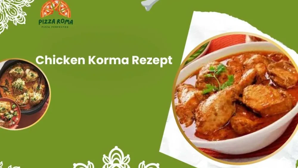 Chicken Korma Rezept