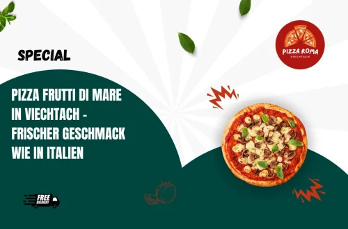 Pizza Frutti di Mare in Viechtach