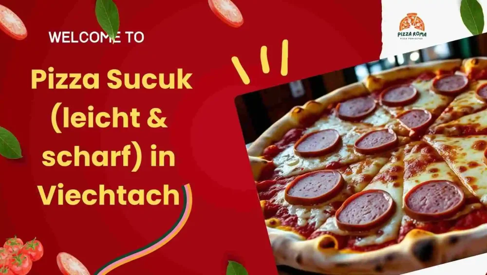Sucuk Pizza in Viechtach