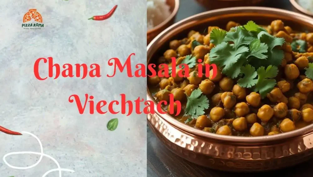 chana masala in viechtach