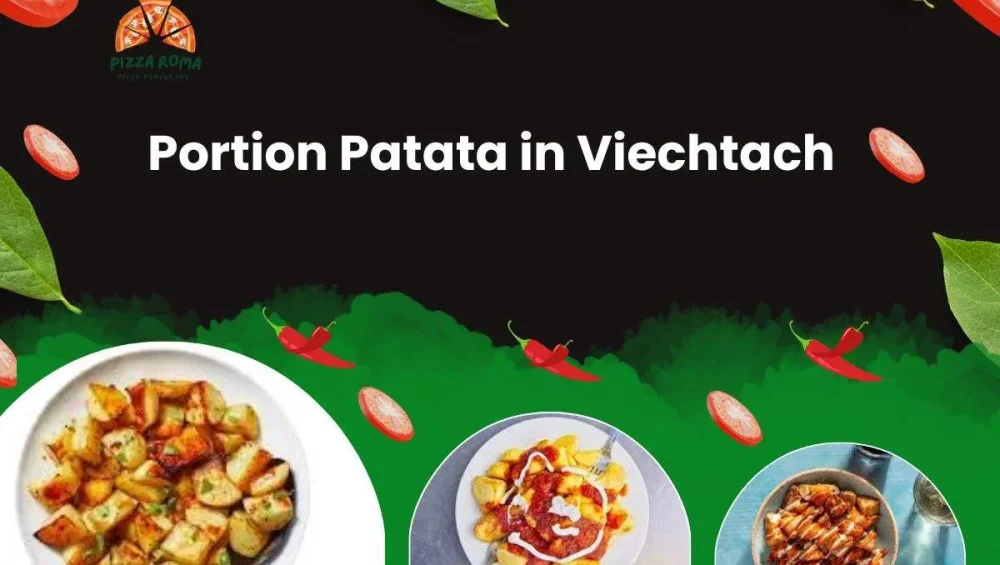 Portion Patata in Viechtach